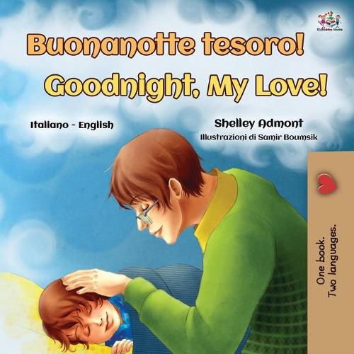 Goodnight, My Love! (Italian English Bilingual Book for Kids)