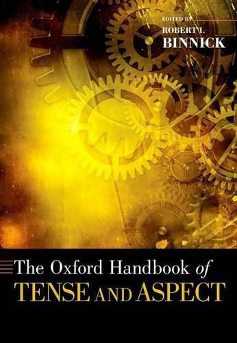 Cover image for The Oxford Handbook of Tense and Aspect