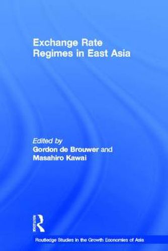 Cover image for Exchange Rate Regimes in East Asia