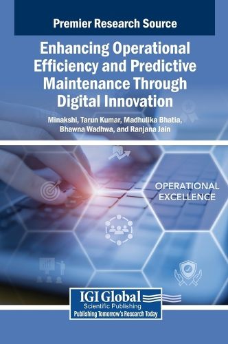 Cover image for Enhancing Operational Efficiency and Predictive Maintenance Through Digital Innovation