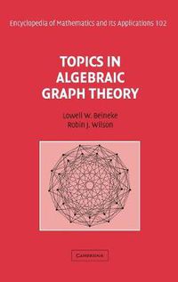 Cover image for Topics in Algebraic Graph Theory