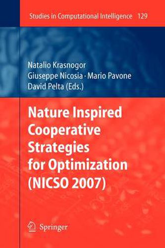 Nature Inspired Cooperative Strategies for Optimization (NICSO 2007)