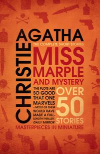 Cover image for Miss Marple and Mystery: The Complete Short Stories