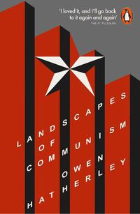 Cover image for Landscapes of Communism: A History Through Buildings
