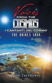 Cover image for Voices from the Cosmos: The Baines Saga