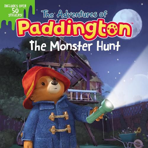 Cover image for The Adventures of Paddington: The Monster Hunt