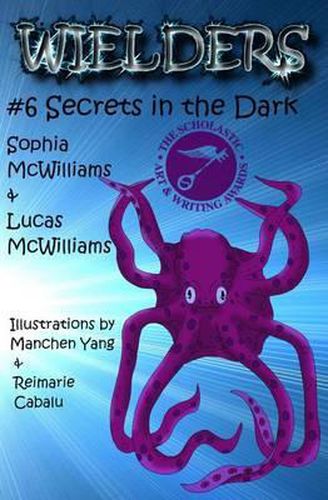 Cover image for Wielders Book 6 - Secrets in the Dark: Secrets in the Dark