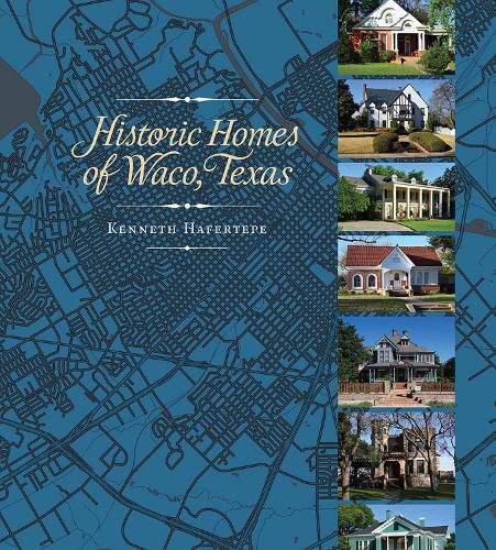 Cover image for Historic Homes of Waco, Texas