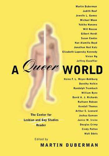 A Queer World: The Center for Lesbian and Gay Studies Reader