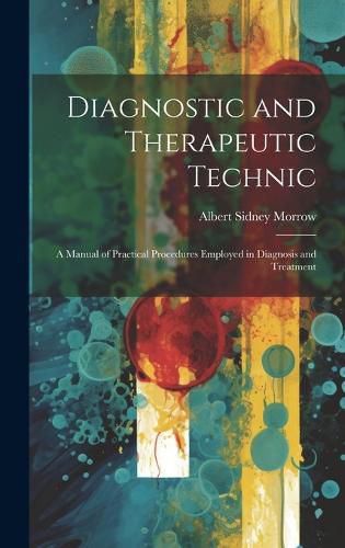 Cover image for Diagnostic and Therapeutic Technic