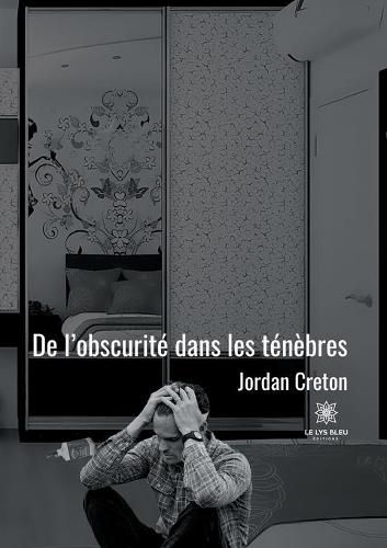 Cover image for De l'obscurite dans les tenebres