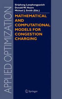 Cover image for Mathematical and Computational Models for Congestion Charging