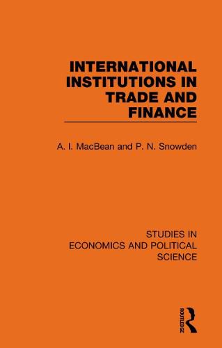 Cover image for International Institutions in Trade and Finance