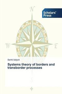 Cover image for Systems theory of borders and transborder processes