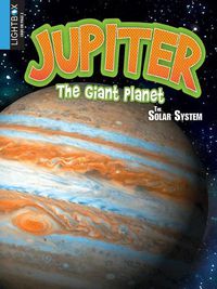 Cover image for Jupiter: The Giant Planet