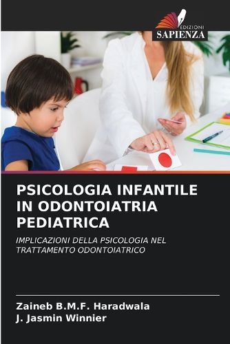 Cover image for Psicologia Infantile in Odontoiatria Pediatrica