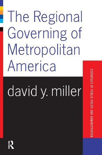 Cover image for The Regional Governing of Metropolitan America