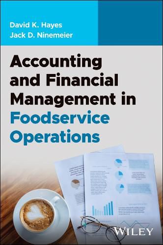 Accounting and Financial Management in Foodservice Operations