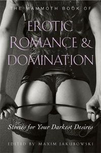 Cover image for The Mammoth Book of Erotic Romance and Domination