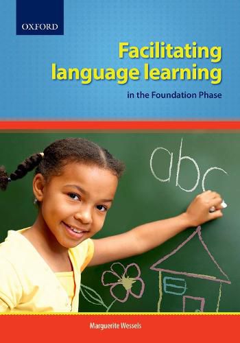 Cover image for Facilitating Language Learning in the Foundation Phase