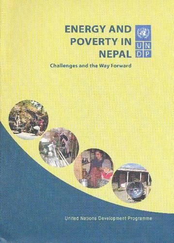 Energy and Poverty in Nepal: Challenges and the Way Forward