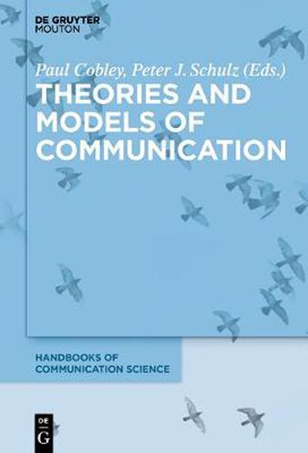 Cover image for Theories and Models of Communication