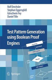 Cover image for Test Pattern Generation using Boolean Proof Engines