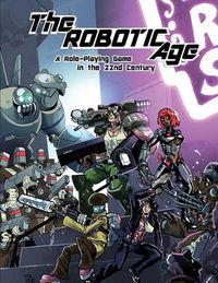 Cover image for The Robotic Age