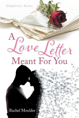 Cover image for A Love Letter Meant For You