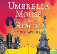 Cover image for Umbrella Mouse To The Rescue