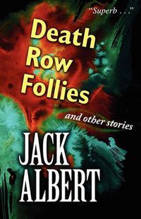 Cover image for Death Row Follies and Other Stories