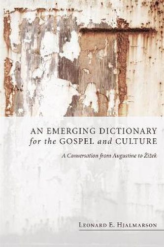 Cover image for An Emerging Dictionary for the Gospel and Culture