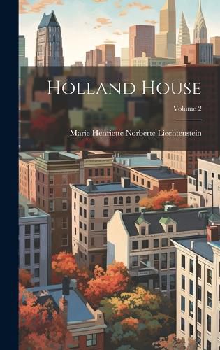 Cover image for Holland House; Volume 2