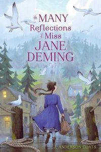 Cover image for The Many Reflections of Miss Jane Deming