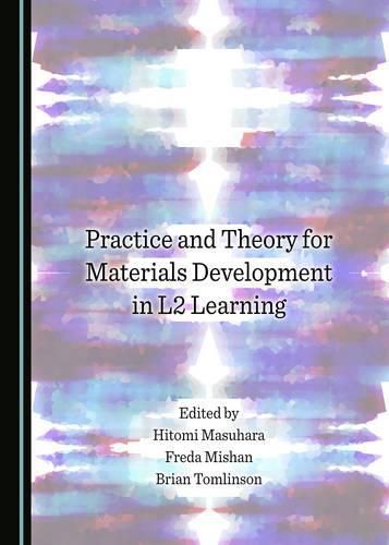 Cover image for Practice and Theory for Materials Development in L2 Learning