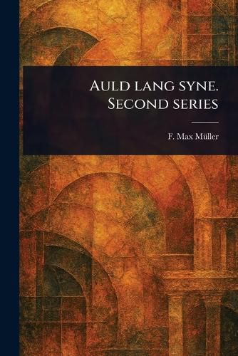 Cover image for Auld Lang Syne. Second Series