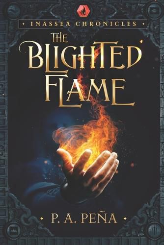 Inassea Chronicles: The Blighted Flame