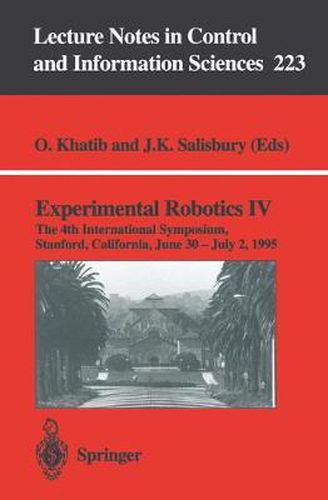 Cover image for Experimental Robotics IV: The 4th International Symposium, Stanford, California, June 30 - July 2, 1995