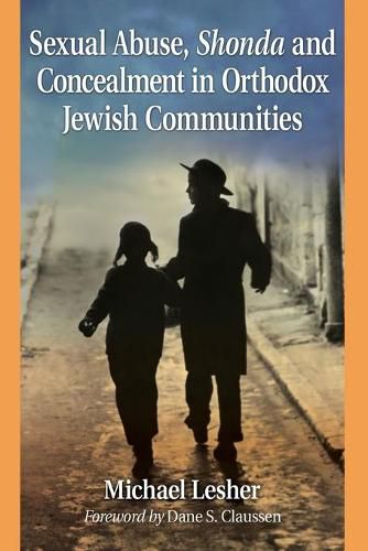 Cover image for Sexual Abuse, Shonda and Concealment in Orthodox Jewish Communities