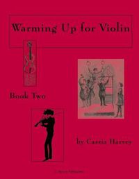 Cover image for Warming Up for Violin, Book Two