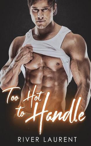 Cover image for Too Hot To Handle