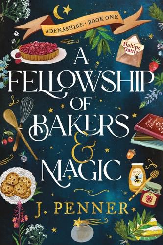 Cover image for A Fellowship of Bakers & Magic (Standard Edition)