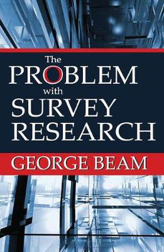 Cover image for The Problem with Survey Research