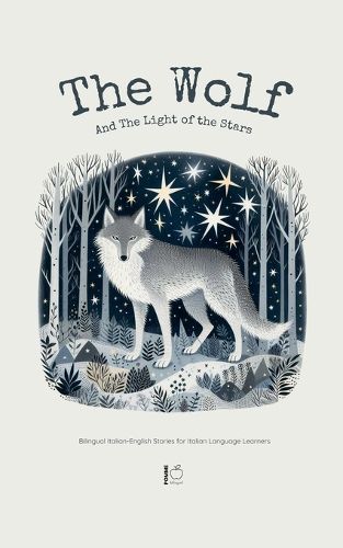 The Wolf And The Light of the Stars