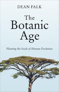 Cover image for The Botanic Age