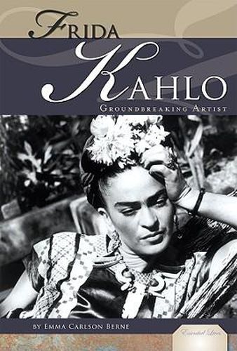 Frida Kahlo: Mexican Artist