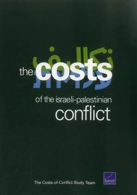 Cover image for The Cost of the Israeli-Palestinian Conflict