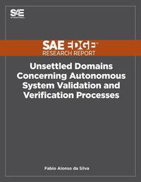 Cover image for Unsettled Domains Concerning Autonomous System Validation and Verification Processes