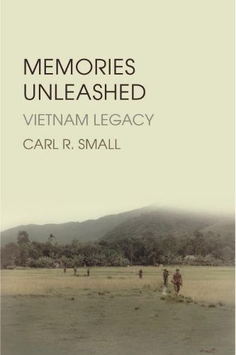 Cover image for Memories Unleashed: Vietnam Legacy