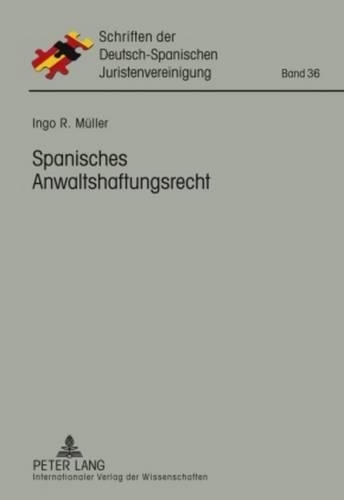 Cover image for Spanisches Anwaltshaftungsrecht